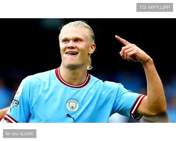 哈兰德与梅西同年龄阶段效率数据对比分析 哈兰德与梅西同年龄阶段效率数据对比分析